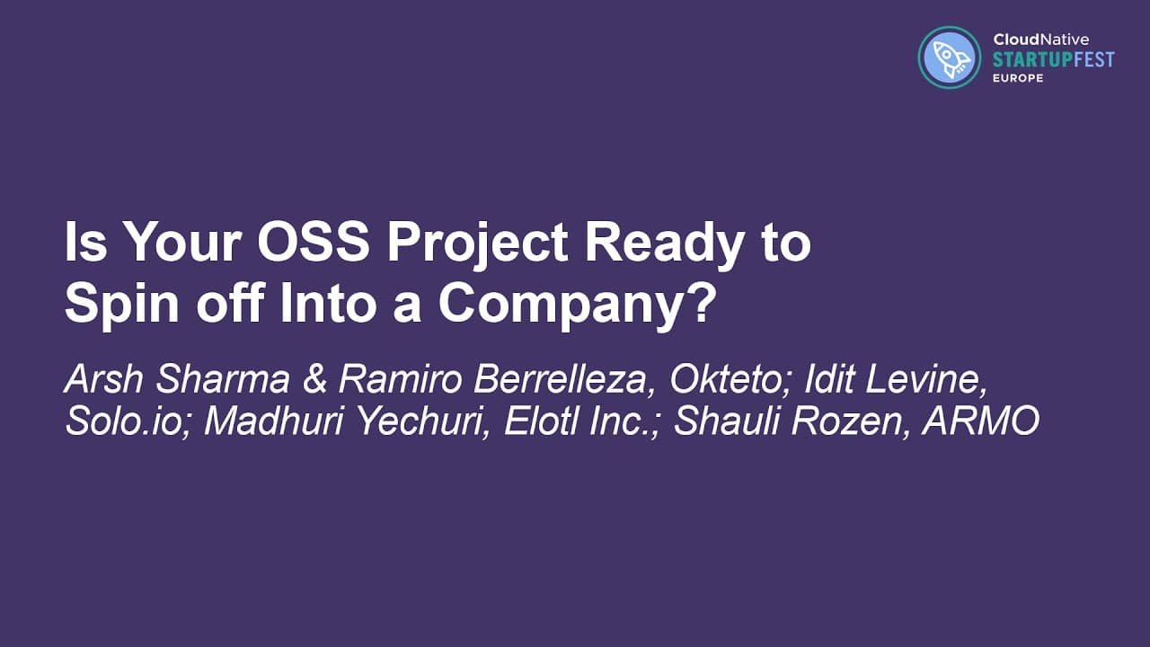 Is Your OSS Project Ready to Spin off Into a Company?