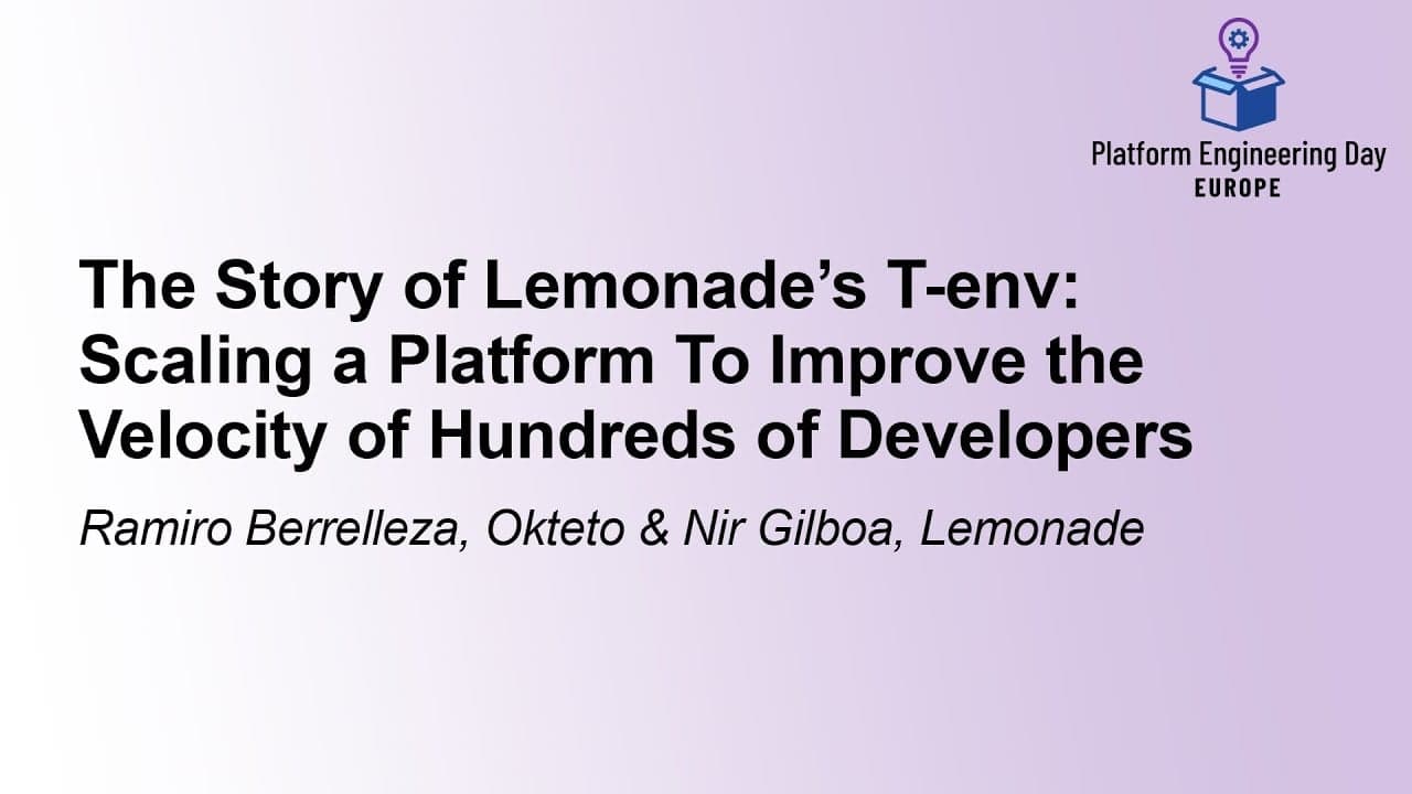 The Story of Lemonade's T-env: Scaling a Platform to Improve the Velocity of Hundreds of Developers