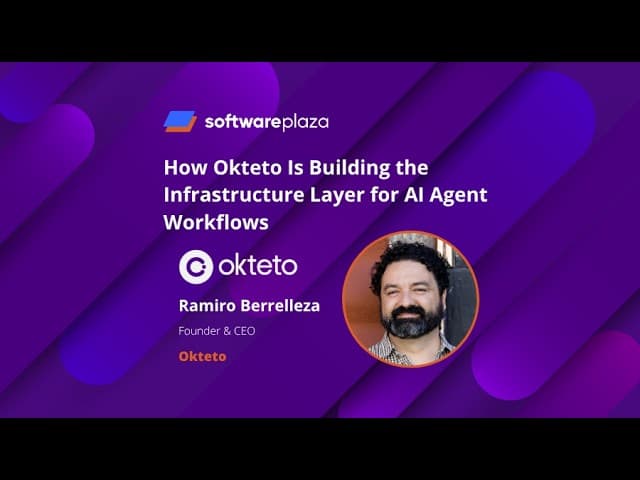 How Okteto Is building the infrastructure layer for AI Agent workflows
